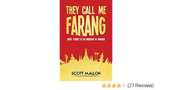 Call Me Logo - They Call Me Farang: Short Stories By An American