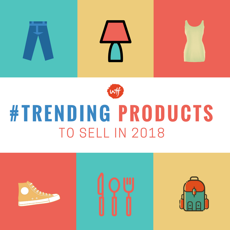 Google Products 2018 Logo - 91 Trending Products To Sell Online in 2019 [#47 is EVERGREEN]