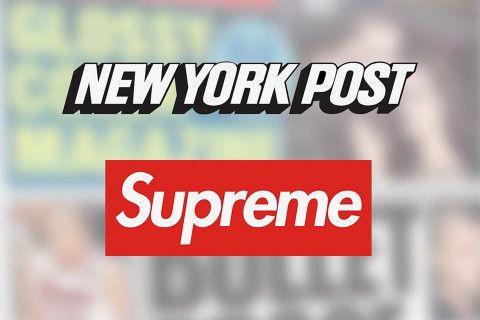 Supreme New York Logo - The New York Post Is Releasing a Supreme Front Page