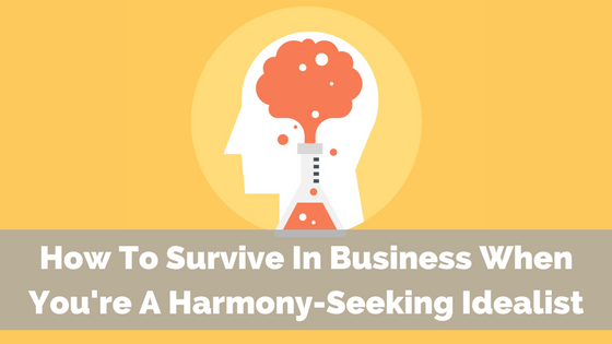 Idealist Logo - How To Survive In Business When You're A Harmony-Seeking Idealist