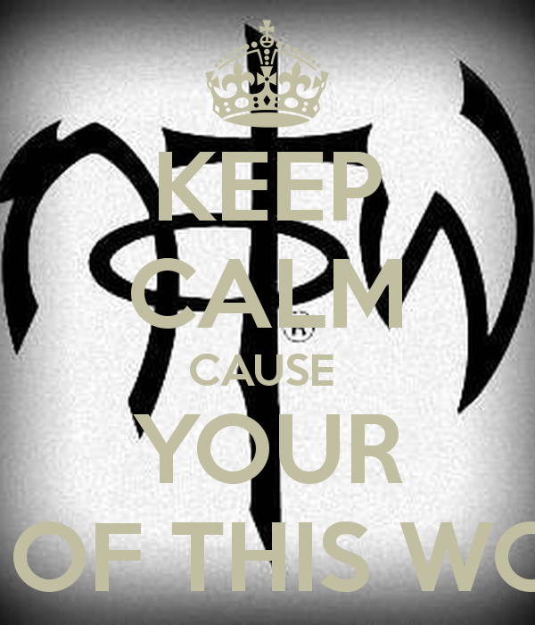 Not of This World Logo - KEEP CALM CAUSE YOUR NOT OF THIS WORLD Poster. ANDREW ROMERO. Keep