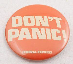 Original Federal Express Logo - Don't Panic Federal Express FedEx Original Pinback Button Vintage ...