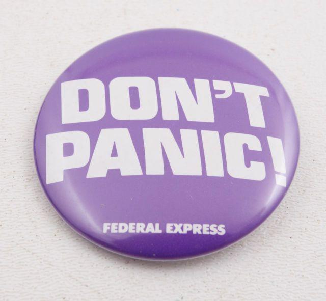 Original Federal Express Logo - Don't Panic Federal Express FedEx Original Pinback Button Vintage ...