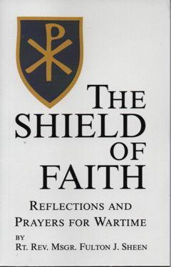 Shield of Faith Logo - Shield of Faith, The – Reflections and Prayers for Wartime – St ...