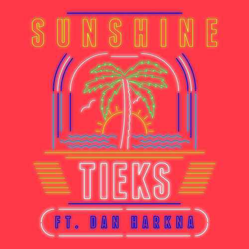 Tieks Logo - Sunshine (Remixes) (EP)