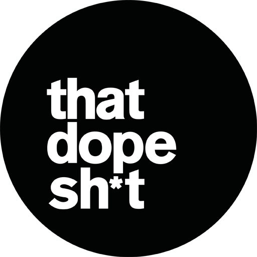 Dope Shit Logo - That Dope Shit