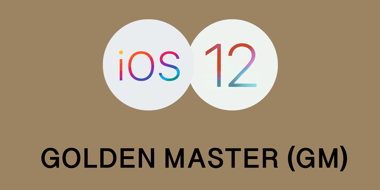 Golden Master Logo - Apple iOS 12 Golden Master (GM) released