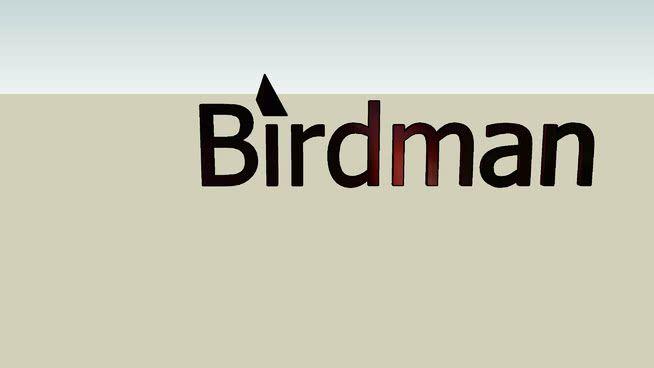The Birdman Logo - A birdman logo | 3D Warehouse