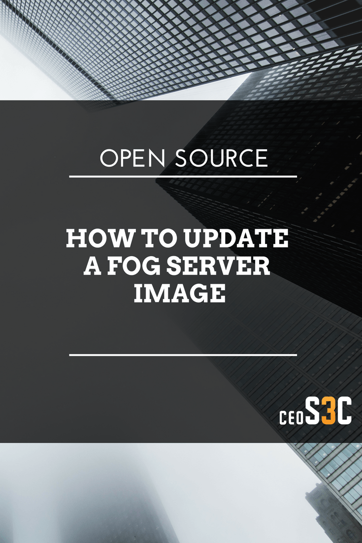 Fog Server Logo - How to update FOG image | SysAdmin | SysAdmin Tutorials & Tips ...