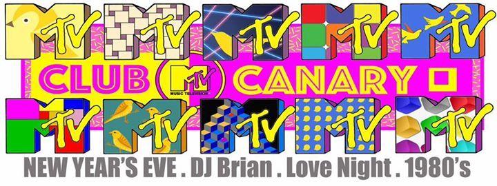 MTV 1980 Logo - Club MTV 1980s New Years Bash at Canary Square, Jamaica Plain