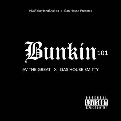 Gas House Logo - Shawty Bunkin - Av The Great & Gas House Smitty | Shazam