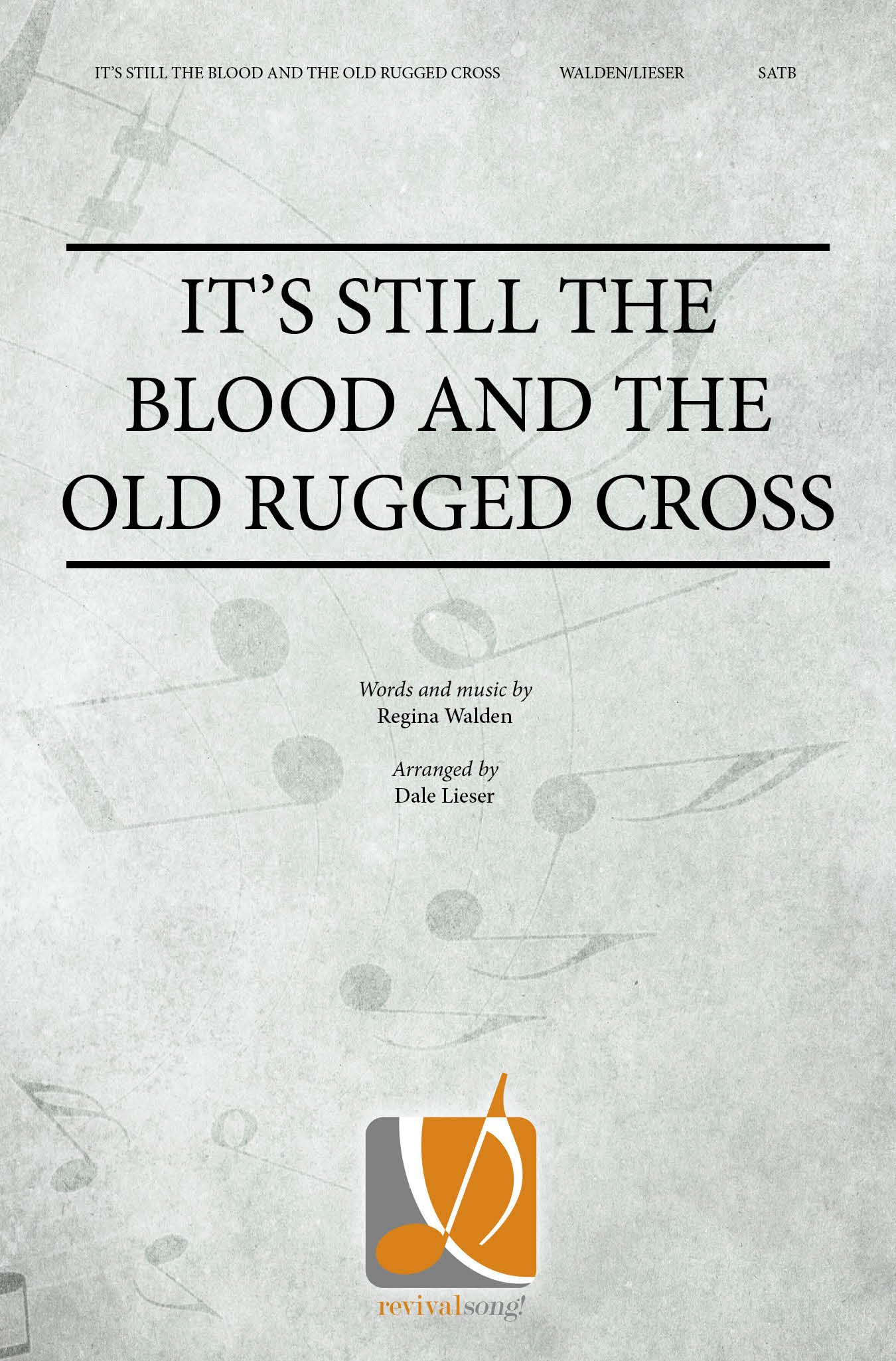 Rugged Cross Logo - It's Still the Blood and the Old Rugged Cross #SATB034