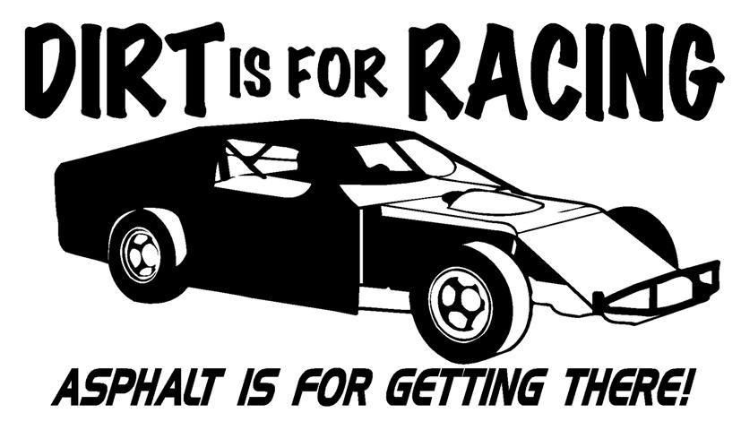 Dirt Racing Logo - Dirt Is For Racing Modified Decal Sticker