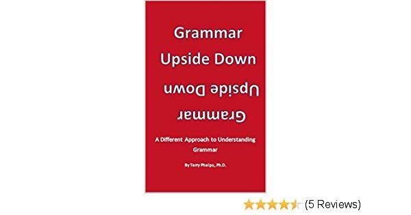 Upside Down Red Comma Logo - Amazon.com: Grammar Upside Down eBook: Terry Phelps: Kindle Store