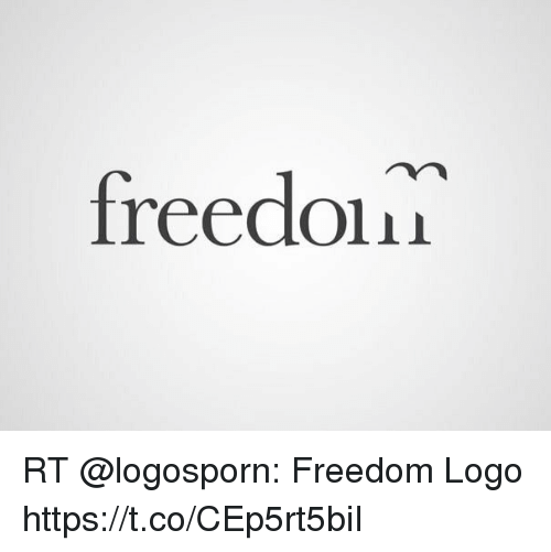 Freedom Logo - Freedom Ireed0lil RT Freedom Logo. Meme on ME.ME