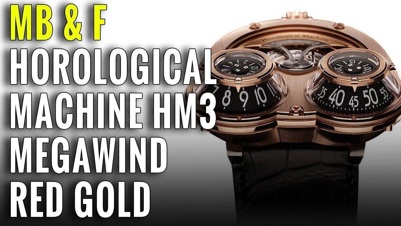 Red Gold F Logo - MB & F Horological Machine HM3 MEGAWIND RED GOLD - YouTube
