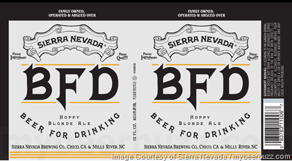 Sierra Nevada BFD Logo - Sierra Nevada Adding BFD (Beer For Drinking) Cans & Know Good IPA