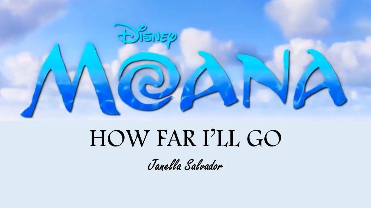 I'll Blue Logo - DISNEY'S MOANA How Far I'll Go with Lyrics