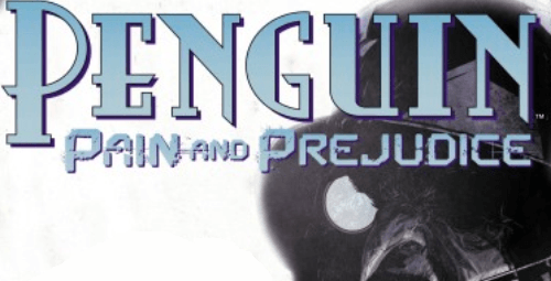 Batman Penguin Logo - Penguin: Pain and Prejudice