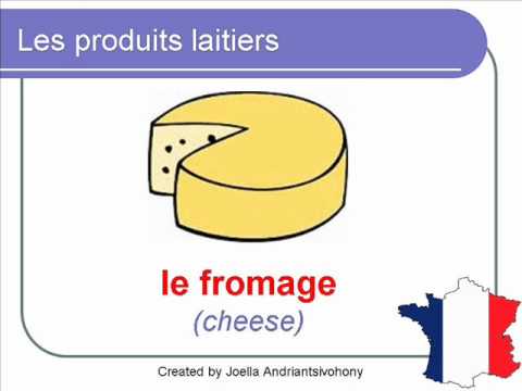 French Dairy Products Logo - French Lesson 27 - DAIRY PRODUCTS Food Vocabulary - LES PRODUITS ...