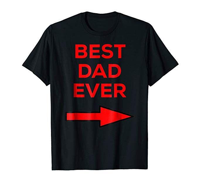 Red Arrow Clothing Logo - Best Dad Ever Red Arrow Matching Graphic Logo T Shirt