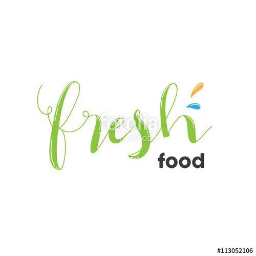 Food Shop Logo - Organic shop logo,fresh food logo,green logo design with hand draw ...
