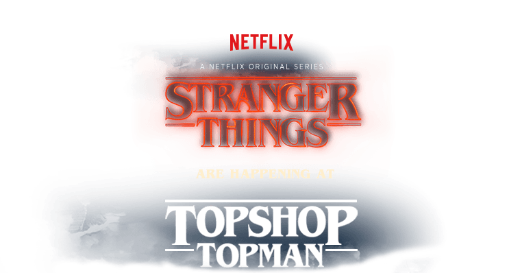 Topshop Logo - Topshop X Stranger Things - Topshop