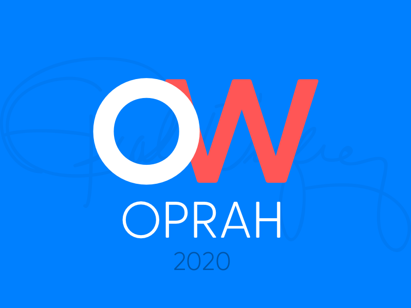 Oprah O Logo - Oprah 2020 Election Logo by Mitchell Geere | Dribbble | Dribbble