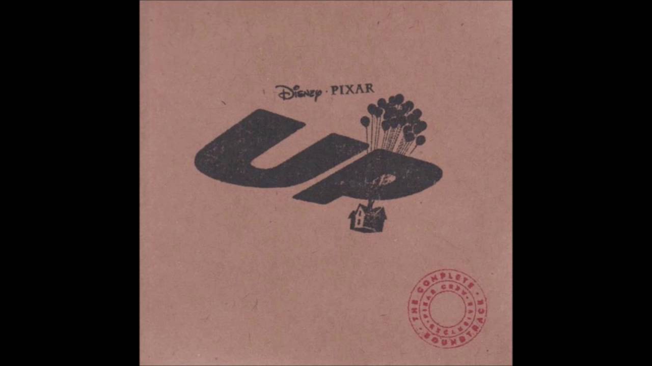 Disney Pixar Up Logo - Up ! (Soundtrack) Spirit Of Adventures