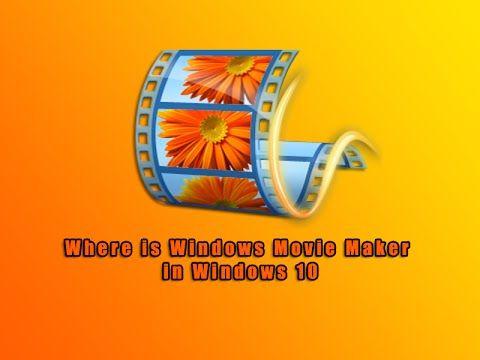 W10 Movies and TV Logo - Where is Windows Movie Maker in Windows 10 - YouTube
