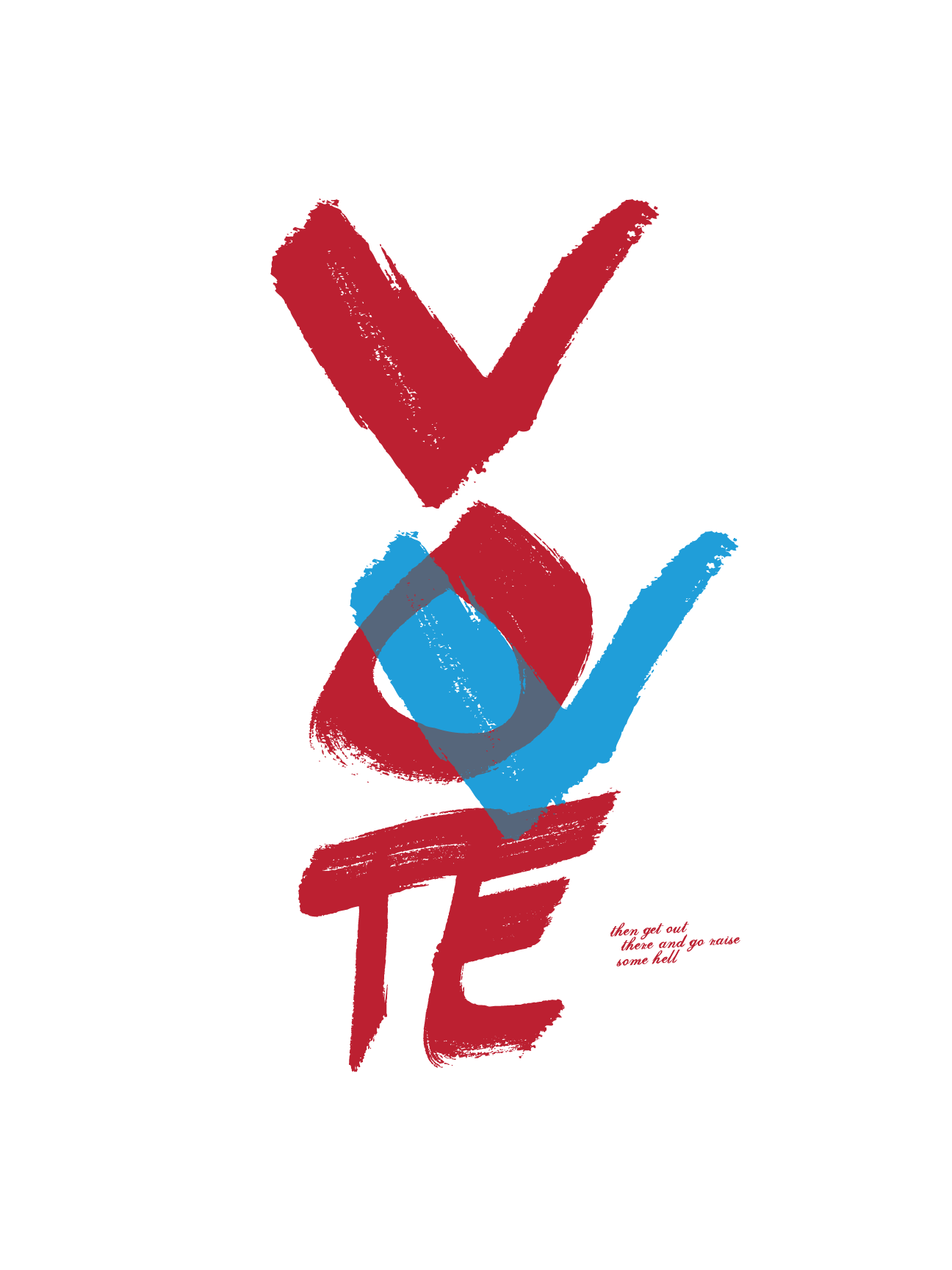 Blue and Red V Logo - VOTE Blue. Power to the Poster
