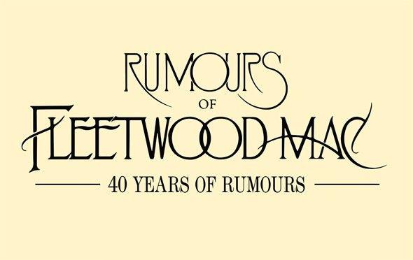Fleetwood Mac Logo - Rumours of Fleetwood Mac - 40 Years of Rumours at Sage Gateshead