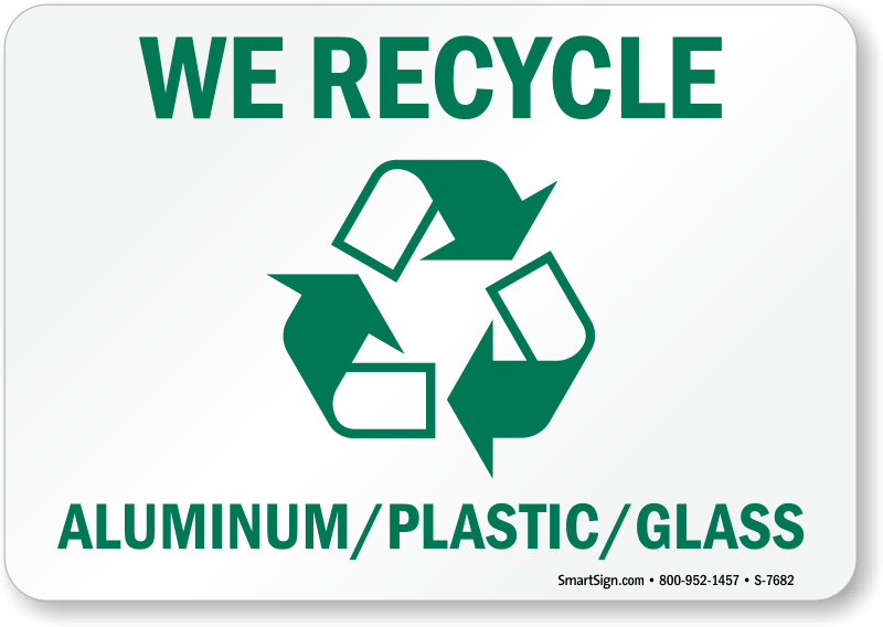 We Recycle Logo - Recycle Aluminum Cans Signs & Labels