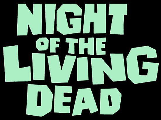 Night of the Living Dead Logo - Night of the Living Dead logo Photographic Prints