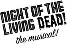 Night of the Living Dead Logo - Night Of The Living Dead! The Musical!. Off Broadway. Reviews