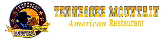 Tennessee Mountain Logo - Tennessee Mountain American Restaurant - Howdy&Welcome!