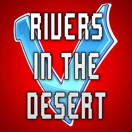Desert V Logo - Rivers in the Desert (Single) by Little V : Napster