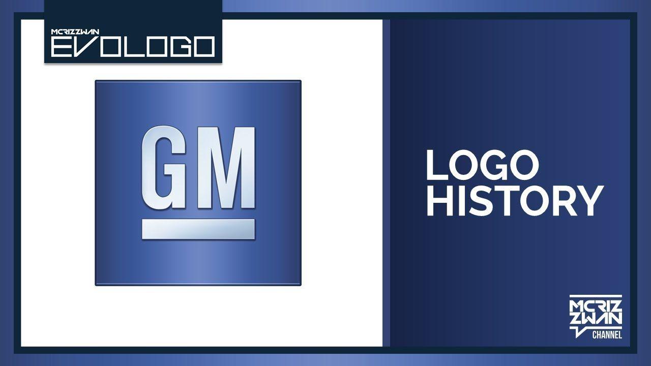 New General Motors Logo - General Motors Logo History | Evologo [Evolution of Logo] - YouTube