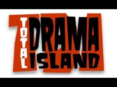 Total Drama Island Logo - Total Drama Drama Drama Drama Island (Episode 27 28)