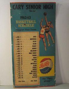 Vintage 1962 Pepsi Logo - 1962-63 Cary Senior High NC Basketball Schedule Cardboard Poster w ...