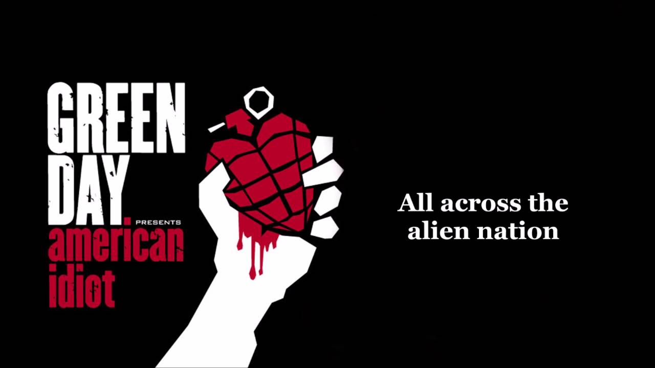 American Idiot Green Day Logo - Green Day Idiot lyrics (HQ)