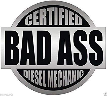 Diesel Mechanic Logo - Amazon.com: MFX Design Certified Bad Ass Diesel Mechanic (Lot of 3 ...