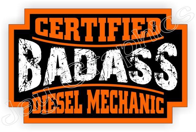 Diesel Mechanic Logo - Badass Diesel Mechanic Hard Hat Sticker. Motorcycle Helmet Decal
