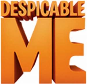Despicable Me 1 Logo - Information about Despicable Me 1 Logo - yousense.info