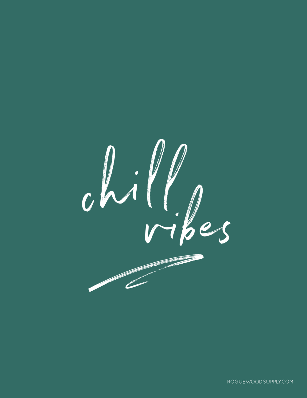 Chill Vibes Logo - Vibes and feelings for 2017 — Rogue Wood by Vaness Henry