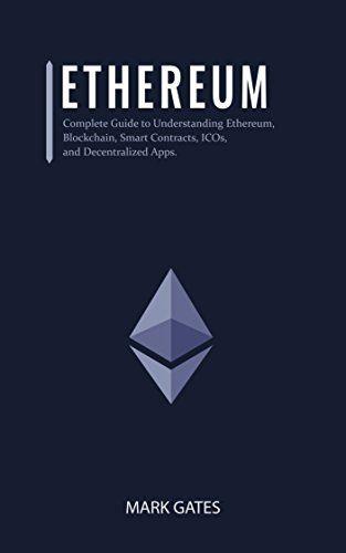Etherium Blockchain Logo - Amazon.com: Ethereum: Complete Guide to Understanding Ethereum ...
