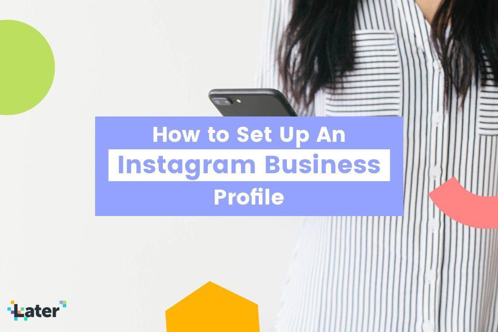 Instagram Business Logo - How to Set Up a Business Profile on Instagram - Later Blog