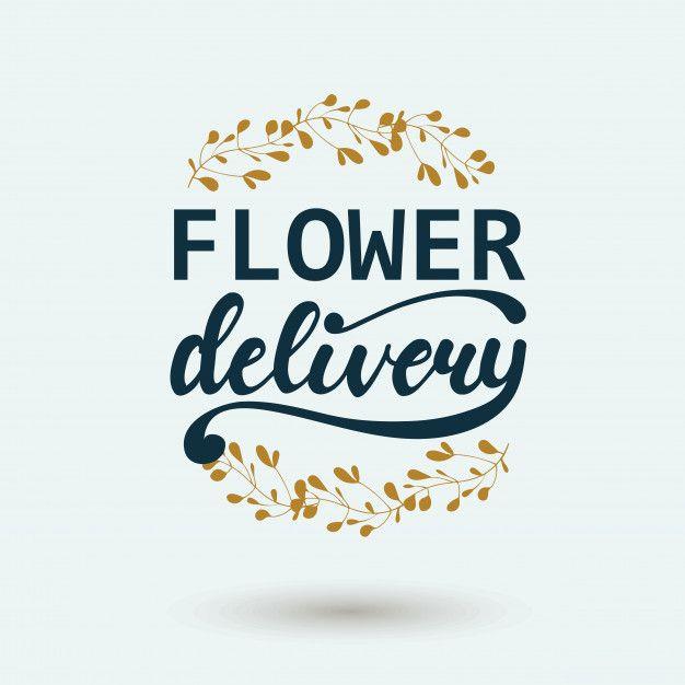 Flower Delivery Logo - Banner Design with lettering Flower Delivery. Vector illustration ...