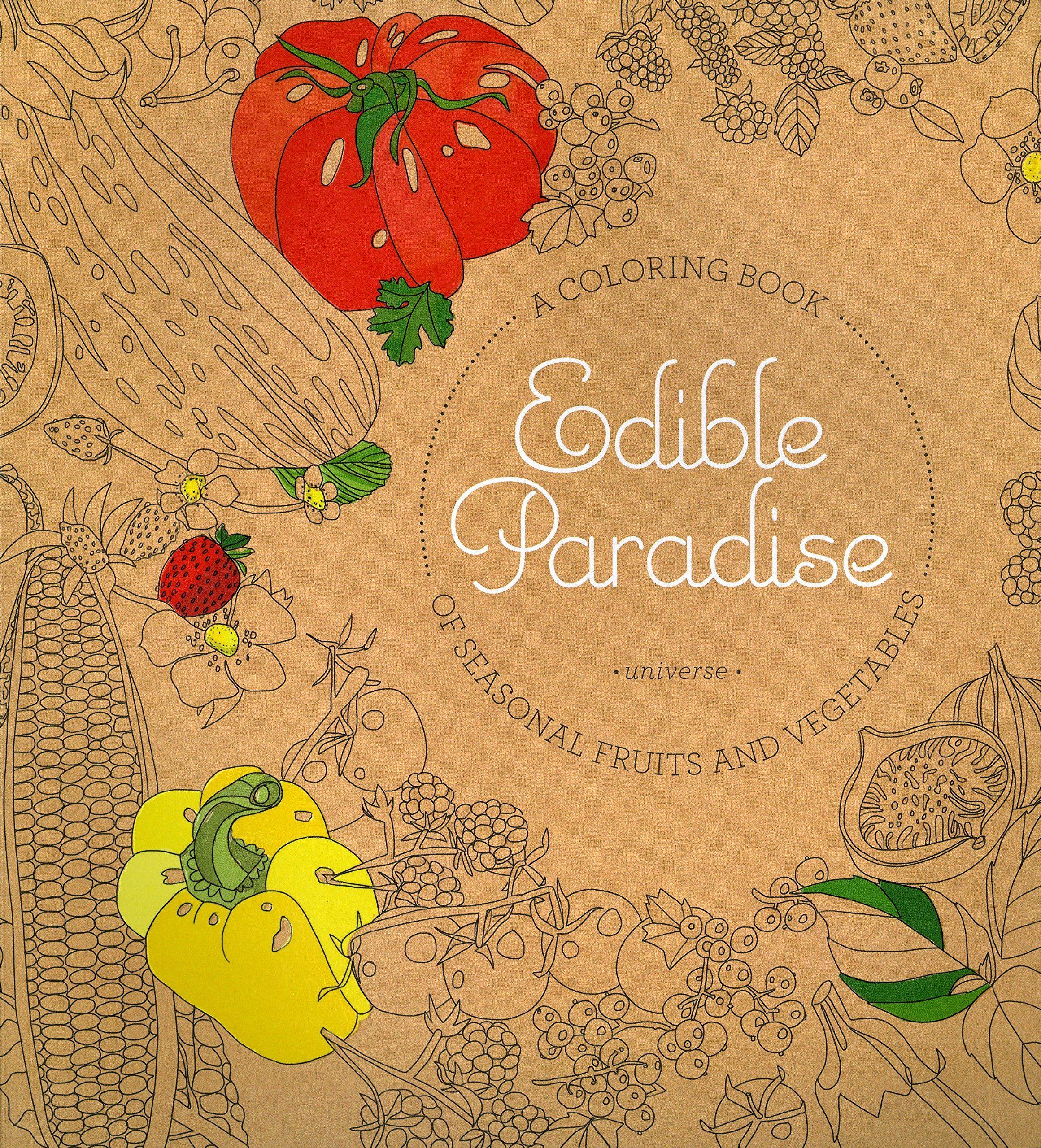 Paradise Fruits Logo - Amazon.com: Edible Paradise: A Coloring Book of Seasonal Fruits and ...