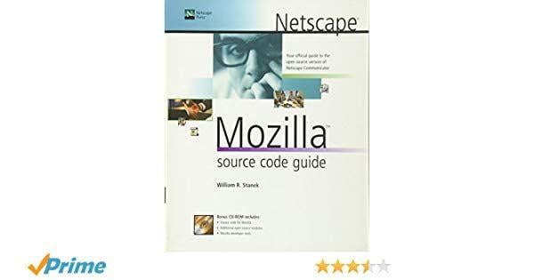 Netscape Ship Logo - Netscape Mozilla Source Code Guide: William R. Stanek: 0785555008359